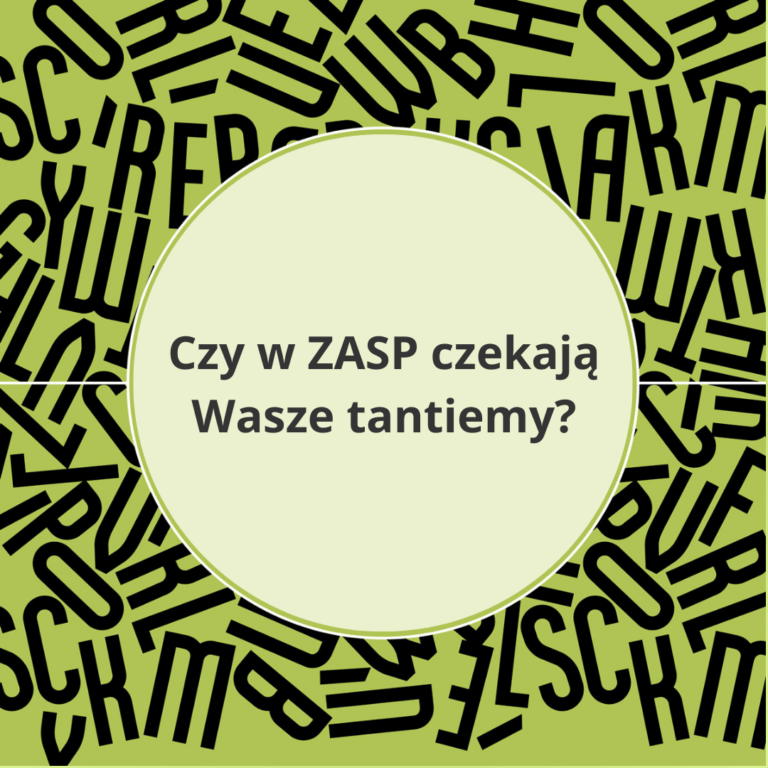 czy w zaspie czekają wasze tantiemy